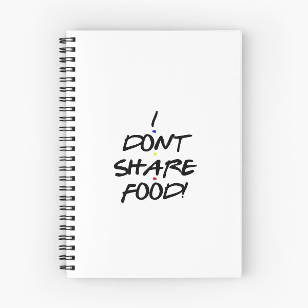 Item preview, i don't share food  designed and sold by Dani Laible.