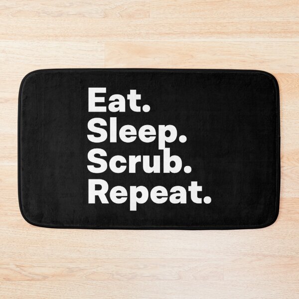 Item preview, Eat Sleep Scrub Repeat designed and sold by teesaurus.