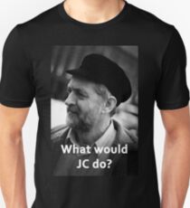 What would JC do Unisex T-Shirt