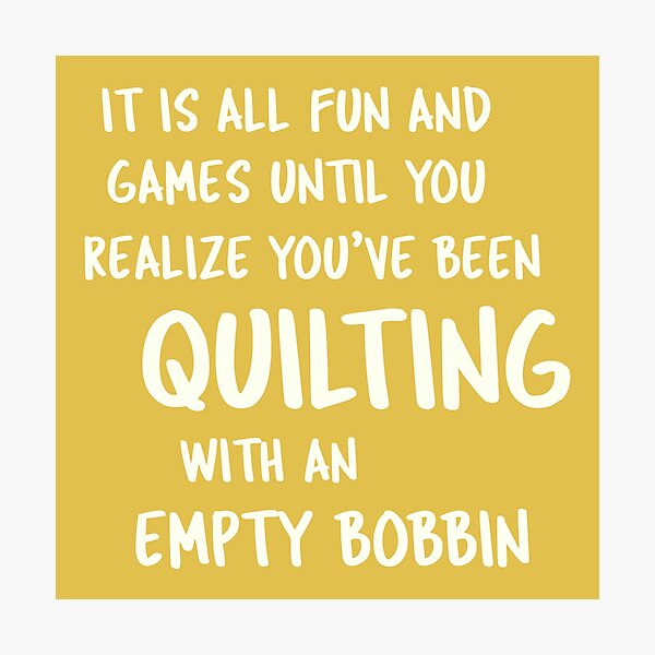 Item preview, Quilting With An Empty Bobbin | Quilter Humor Quote designed and sold by JuneJournal.