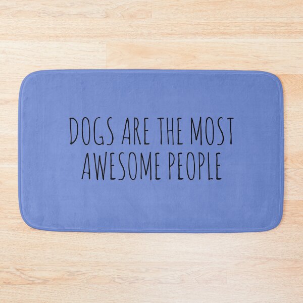 Item preview, DogsAreTheMostAwesomePeople. designed and sold by Rob Price.