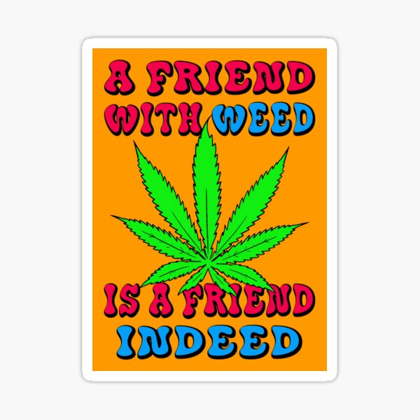 Funny Stoner Quotes Stickers for Sale | Redbubble Funny Stoner Quotes Stickers for Sale | Redbubble