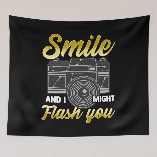 Item preview, Smile And I Might Flash You Photographer Camera designed and sold by perfectpresents.