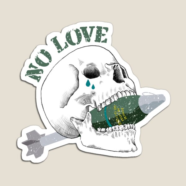 No Love Magnet