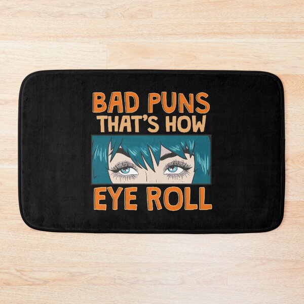 Item preview, Bad Puns That's How Eye Roll Hilarious Dad Joke designed and sold by perfectpresents.