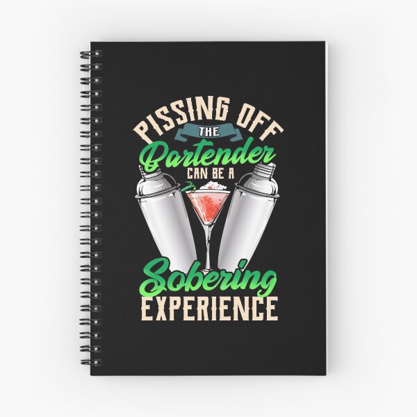 Item preview, Pissing Off The Bartender Is a Sobering Experience designed and sold by perfectpresents.