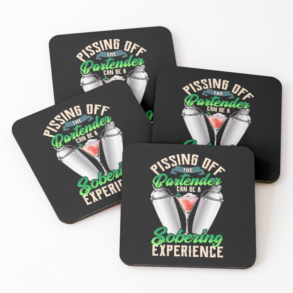Item preview, Pissing Off The Bartender Is a Sobering Experience designed and sold by perfectpresents.