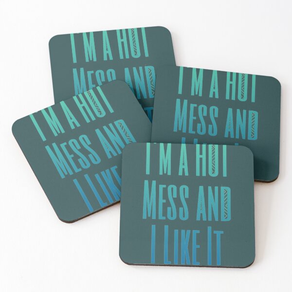 Item preview, I'm a Hot Mess and I Like It designed and sold by MR Magnet's WitchGender Designs.