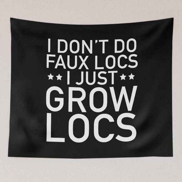 Item preview, No Faux Locs I Grow Locs designed and sold by blackartmatters.