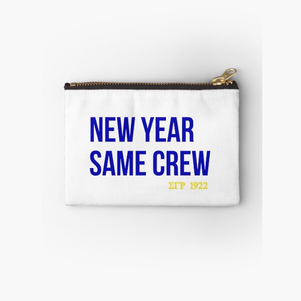 Item preview, New Year Same Crew Sigma Gamma Rho - Greek Lifestyle Shop designed and sold by GLifestyle.