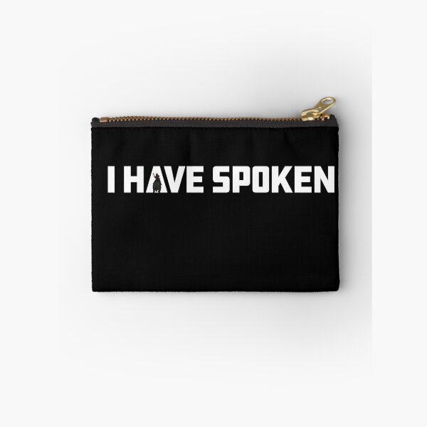 Item preview, I Have Spoken designed and sold by JJFGraphics.