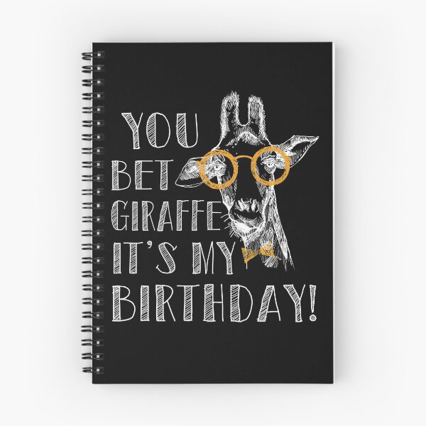 Item preview, You bet Giraffe it's my Birthday  | Funny Giraffe T-Shirt designed and sold by cphonasa.