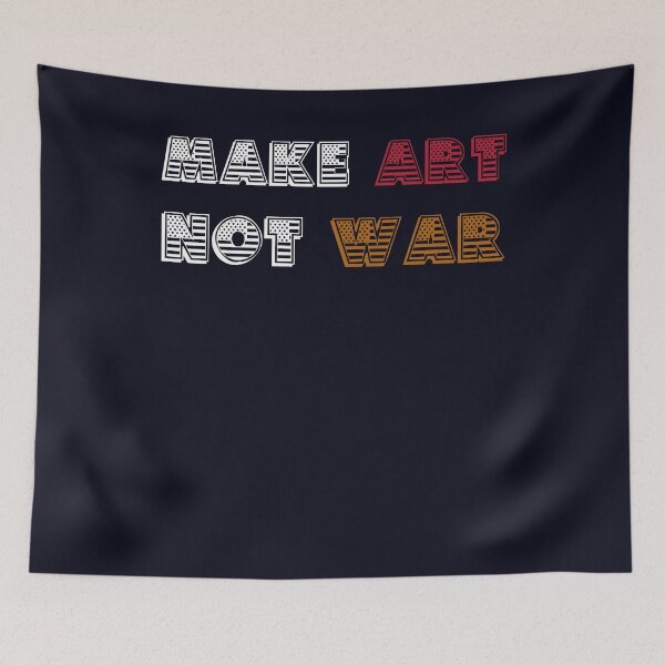 Item preview, Make art not war designed and sold by nemo-shop.