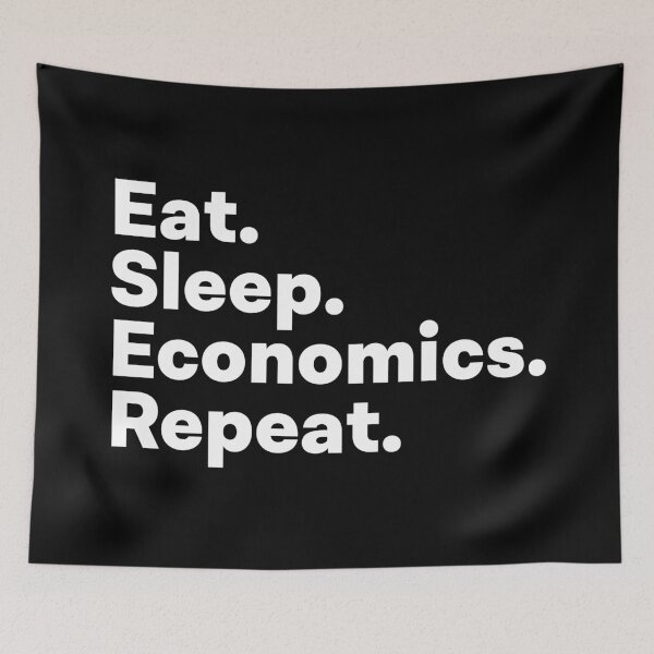 Item preview, Eat Sleep Economics Repeat designed and sold by teesaurus.