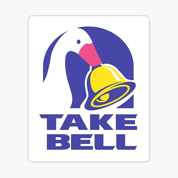 TAKE BELL Sticker
