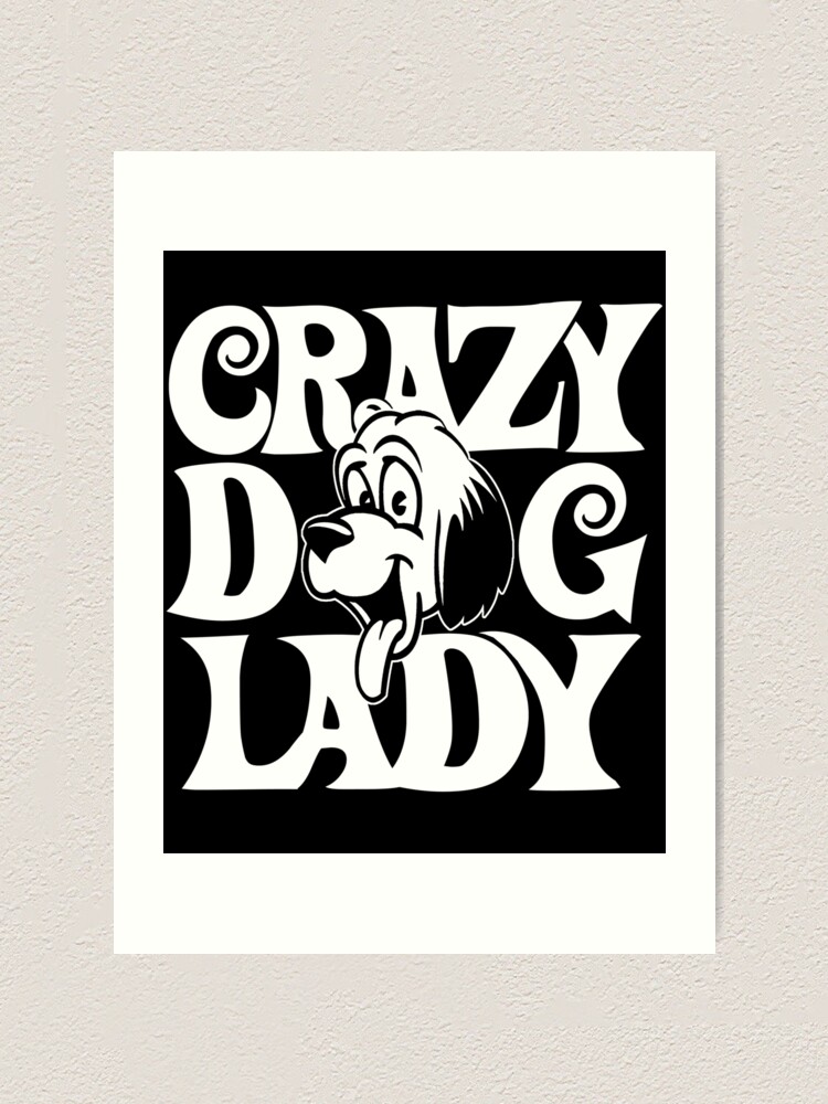 crazy dog lady gifts