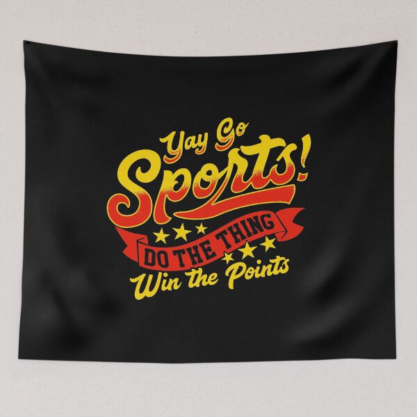 Item preview, Sarcastic Yay Sports Do The Thing Win The Points designed and sold by perfectpresents.