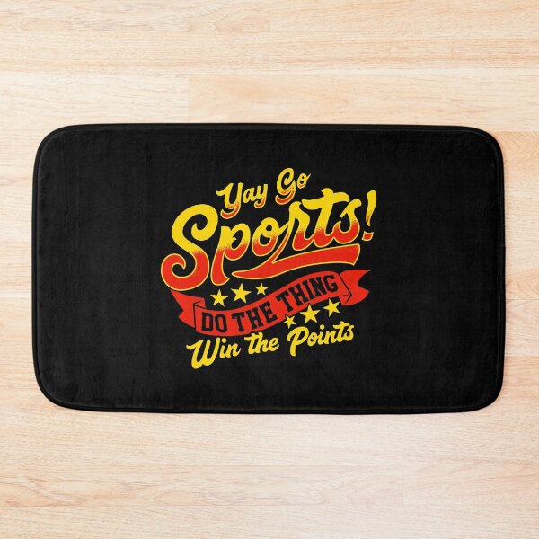 Item preview, Sarcastic Yay Sports Do The Thing Win The Points designed and sold by perfectpresents.