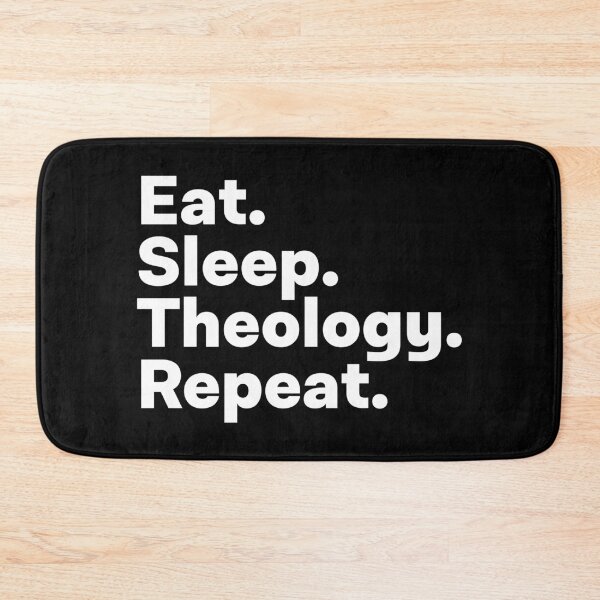 Item preview,  Eat Sleep Theology Repeat designed and sold by teesaurus.