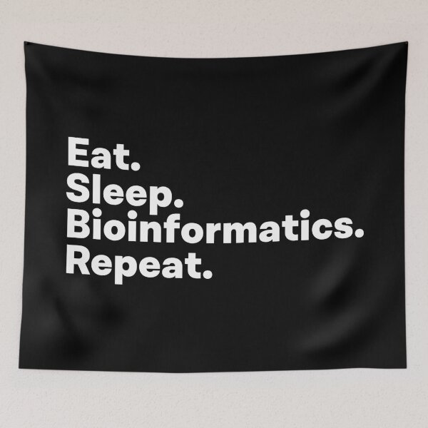 Item preview, Eat Sleep Bioinformatics Repeat designed and sold by teesaurus.