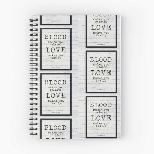 Item preview, blood makes you related love makes you family - quote typography text art by Word Fandom - wordfandom designed and sold by Kerry Pritchard.