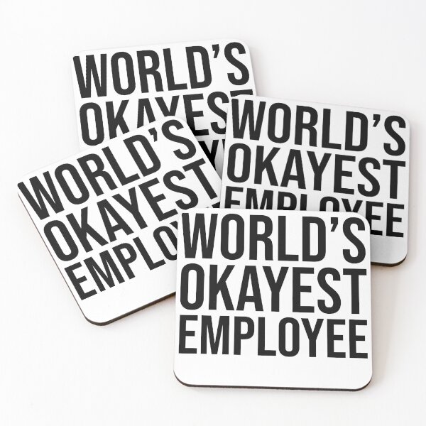 Item preview, Worlds Okayest Employee designed and sold by House Sparrow.