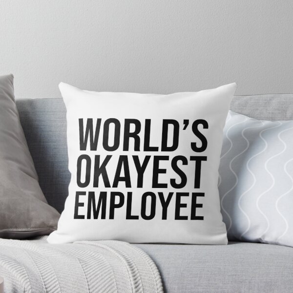 Item preview, Worlds Okayest Employee designed and sold by House Sparrow.