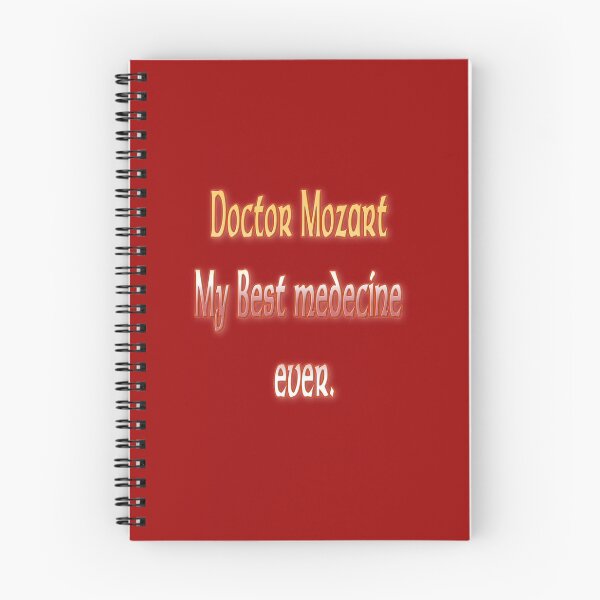 Item preview, Doctor Mozart my best medecine ever. designed and sold by Ralek.