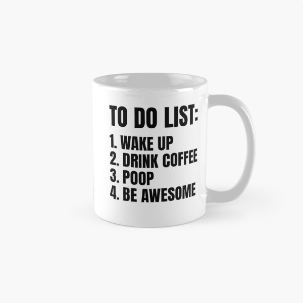 Item preview, Wake up drink coffee poop be awesome designed and sold by House Sparrow.