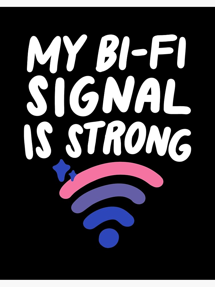 My Bifi Signal is Strong, Bi Pride Svg, Bisexual, Bifi Symbol, Bi Quote  Png, Bi Pride Jpg, Bifi Clip Art, Bisexual Pride Sublimation 