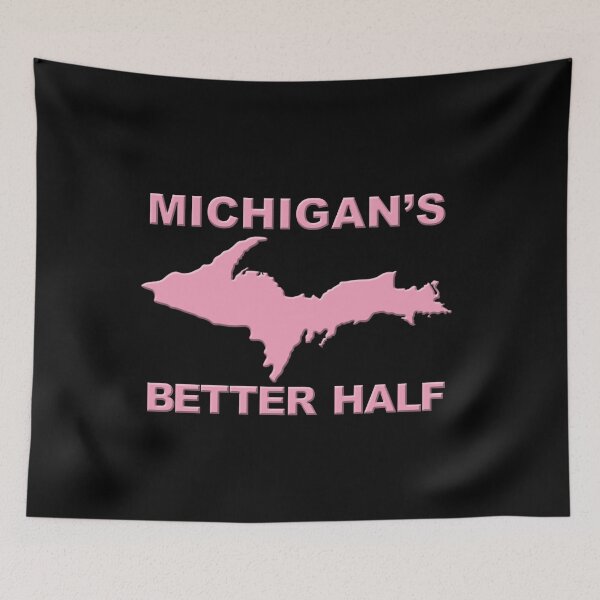 Item preview, Michigan BETTER HALF Upper Peninsula Yooper designed and sold by Destinations Souvenirs.