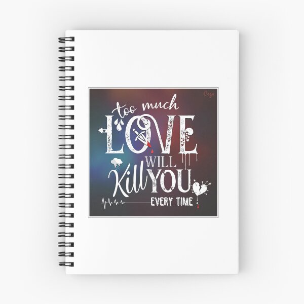 Item preview, Too Much Love Will Kill You designed and sold by Crga-Queen-Art.
