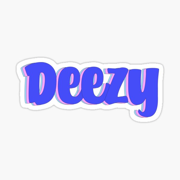 Deezy Stickers | Redbubble