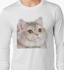 Heavy Breathing Cat- Improved Long Sleeve T-Shirt