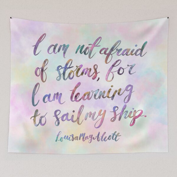 Item preview, Louisa May Alcott Quote, Learning to Sail My Ship Quote, Rainbow Quote Art designed and sold by MyMumNMeQuotes.