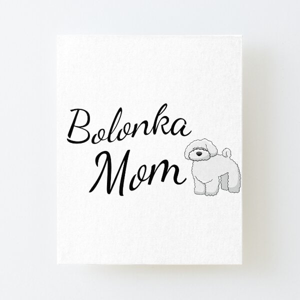Bolonka Mom Canvas Mounted Print