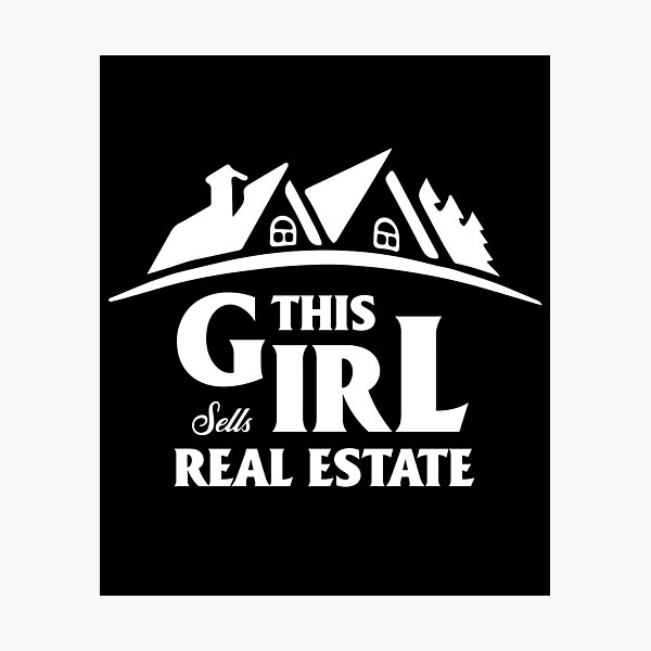 Impression Photo Cette Citation Drole D Agent Immobilier Cette Fille Vend Des Biens Immobiliers Est Parfaite Pour Vous Les Cadeaux Mignons De Courtier Immobilier Sont Parfaits Pour Les Anniversaires Ou Noel Pour