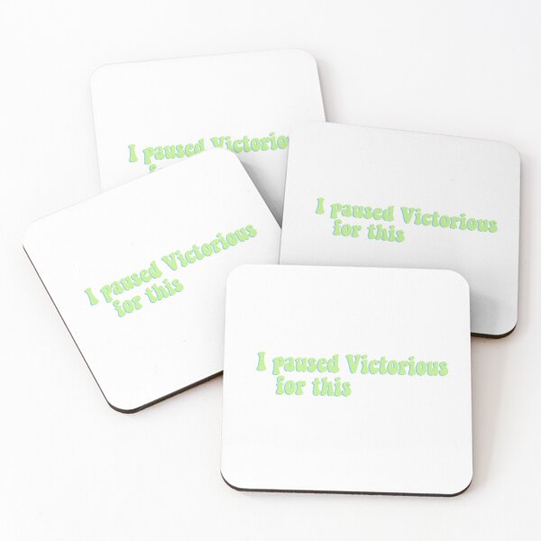 Item preview, I paused Victorious for th designed and sold by Retrop0lis.