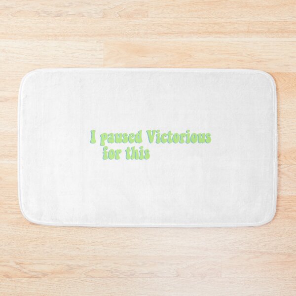 Item preview, I paused Victorious for th designed and sold by Retrop0lis.