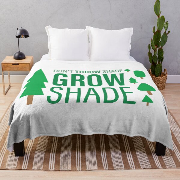 Item preview, Don't THROW SHADE...GROW shade Pun TREES Illustration designed and sold by StudioUnrefined.