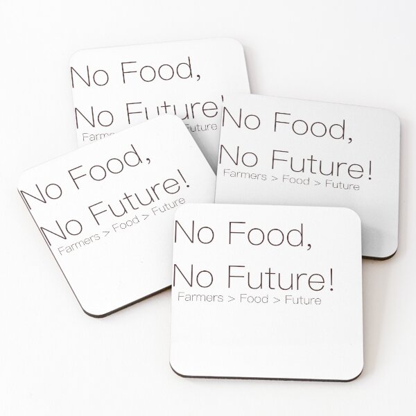 Item preview, No Farmers, No Food, No Future Farmers > Food > Future designed and sold by Dan4220.