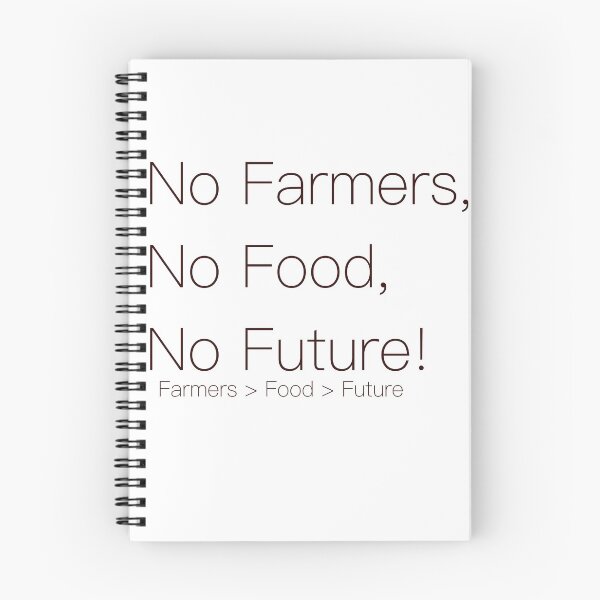 Item preview, No Farmers, No Food, No Future Farmers > Food > Future designed and sold by Dan4220.