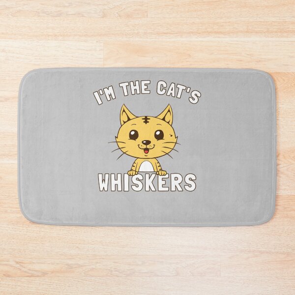 Item preview, I'm The Cat's Whiskers designed and sold by Yipptee Shirts.