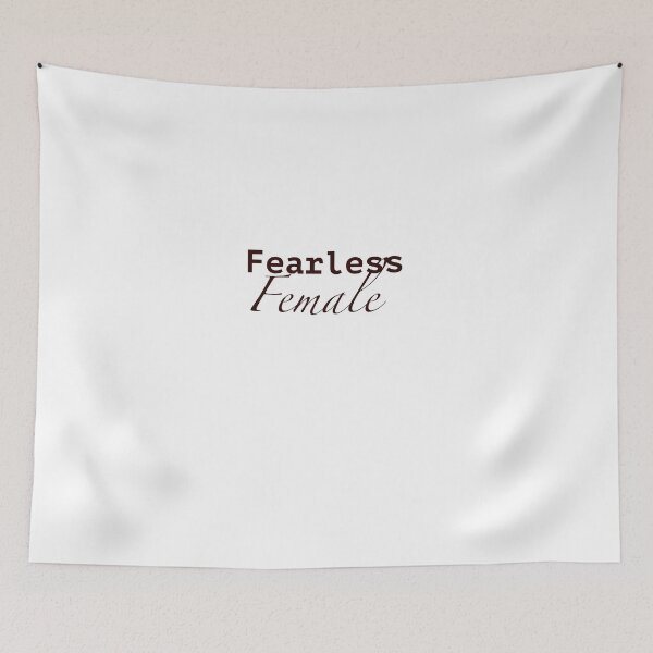 Item preview, Fearless Female  designed and sold by Dan4220.