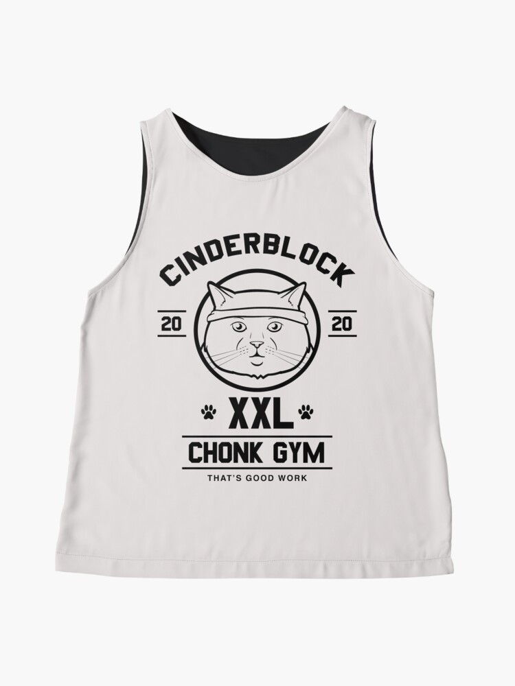 Download "Chonk Gym" Sleeveless Top by Cinderblockcat | Redbubble