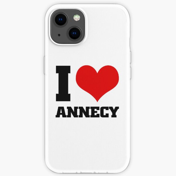 I love ANNECY iPhone Soft Case