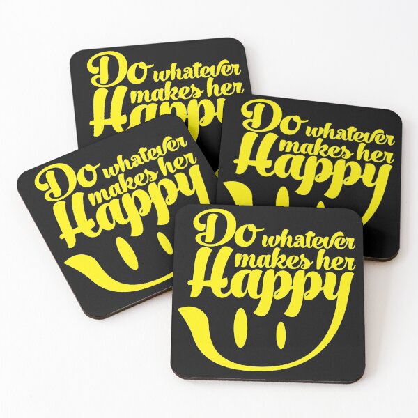 Item preview, Do Whatever Makes Her Happy designed and sold by swiftyspade.