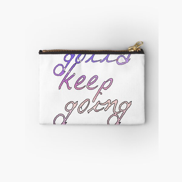 Item preview, Gotta Keep Going designed and sold by TheWriteShoppe.