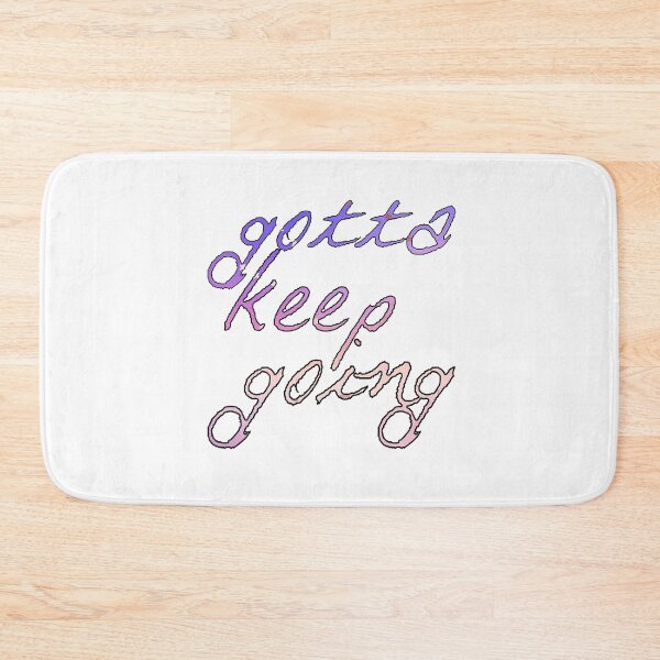 Item preview, Gotta Keep Going designed and sold by TheWriteShoppe.