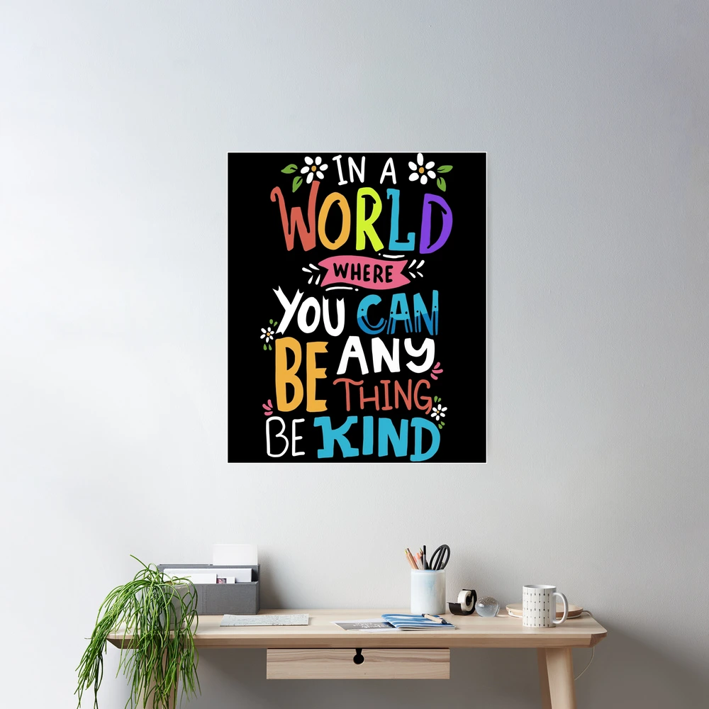 Be Kind